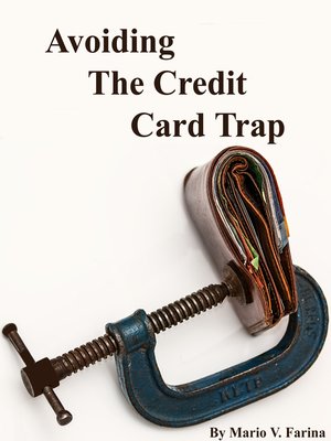 cover image of Avoiding the Credit Card Trap